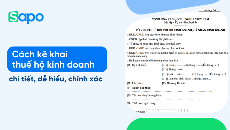 Cách kê khai thuế hộ kinh doanh chi tiết, dễ hiểu
