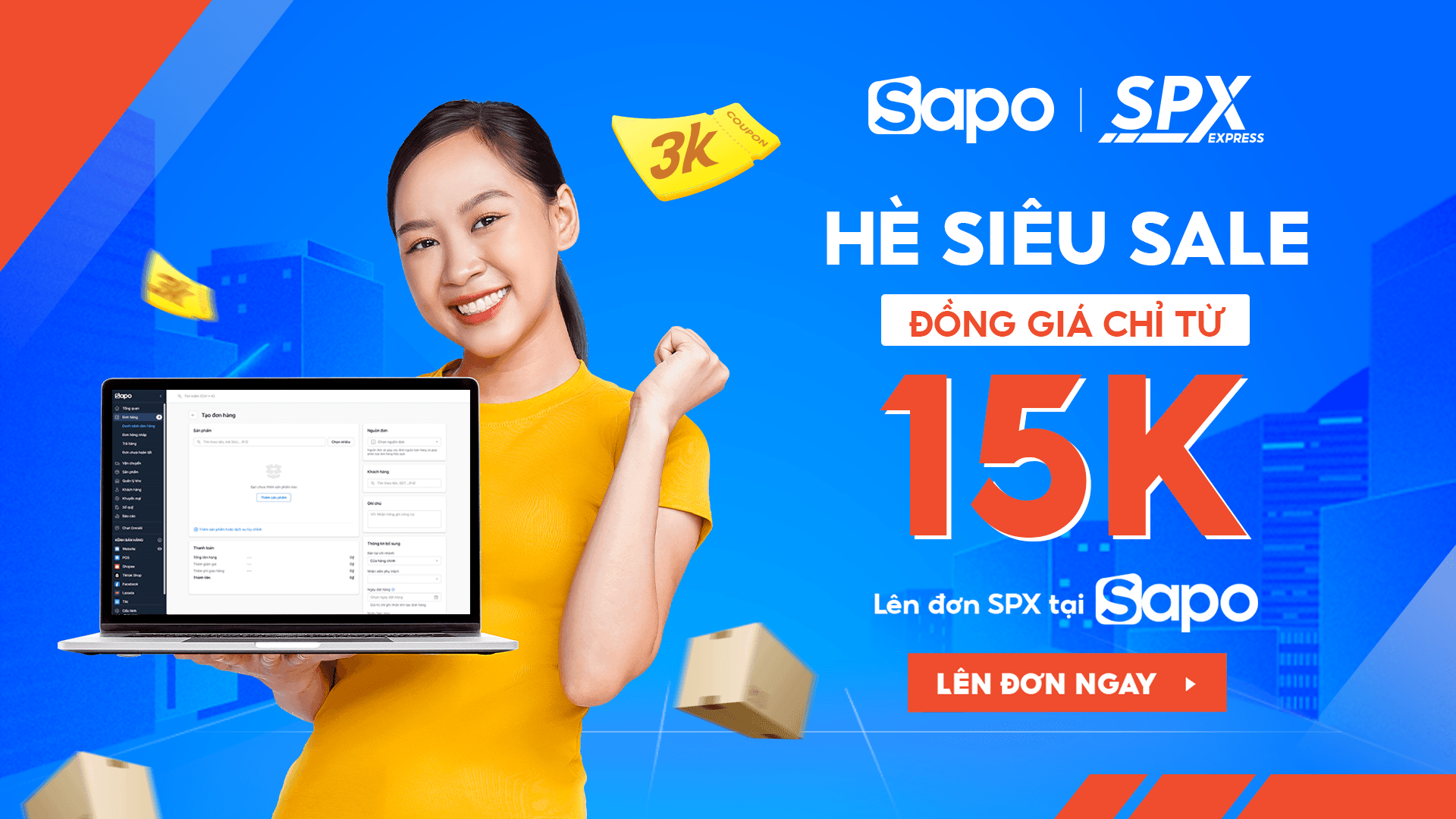 Đồng giá chỉ từ 15K khi lên đơn SPX qua Sapo Express