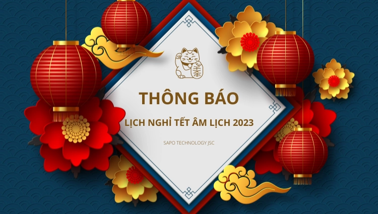 Thư chúc Tết và thông báo lịch nghỉ Tết Quý Mão 2023