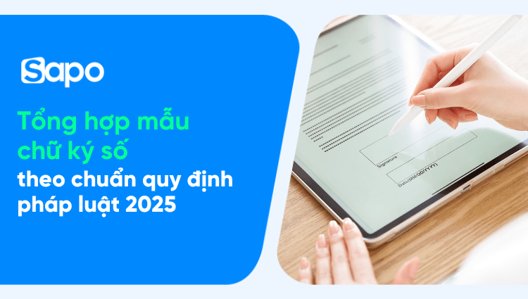 Tổng hợp mẫu chữ ký số theo chuẩn quy định pháp luật 2025 