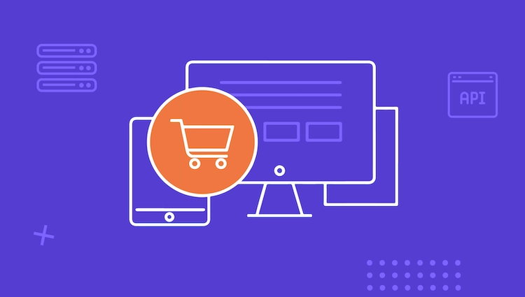 10 Nền tảng thương mại Headless Commerce nổi bật năm 2024