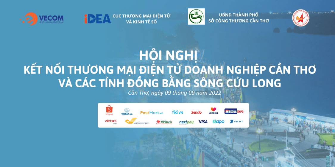 Sapo đồng hành cùng "Hội nghị thương mại điện tử với doanh nghiệp Cần Thơ và các tỉnh đồng bằng Sông Cửa Long 2022" 