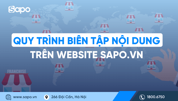 Quy trình biên tập nội dung trên website Sapo.vn
