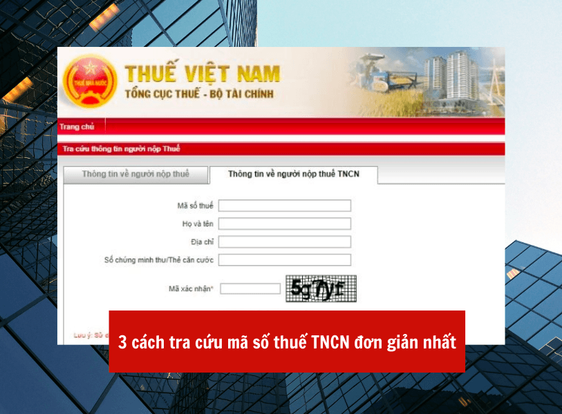 03 cách tra cứu mã số thuế TNCN đơn giản nhất