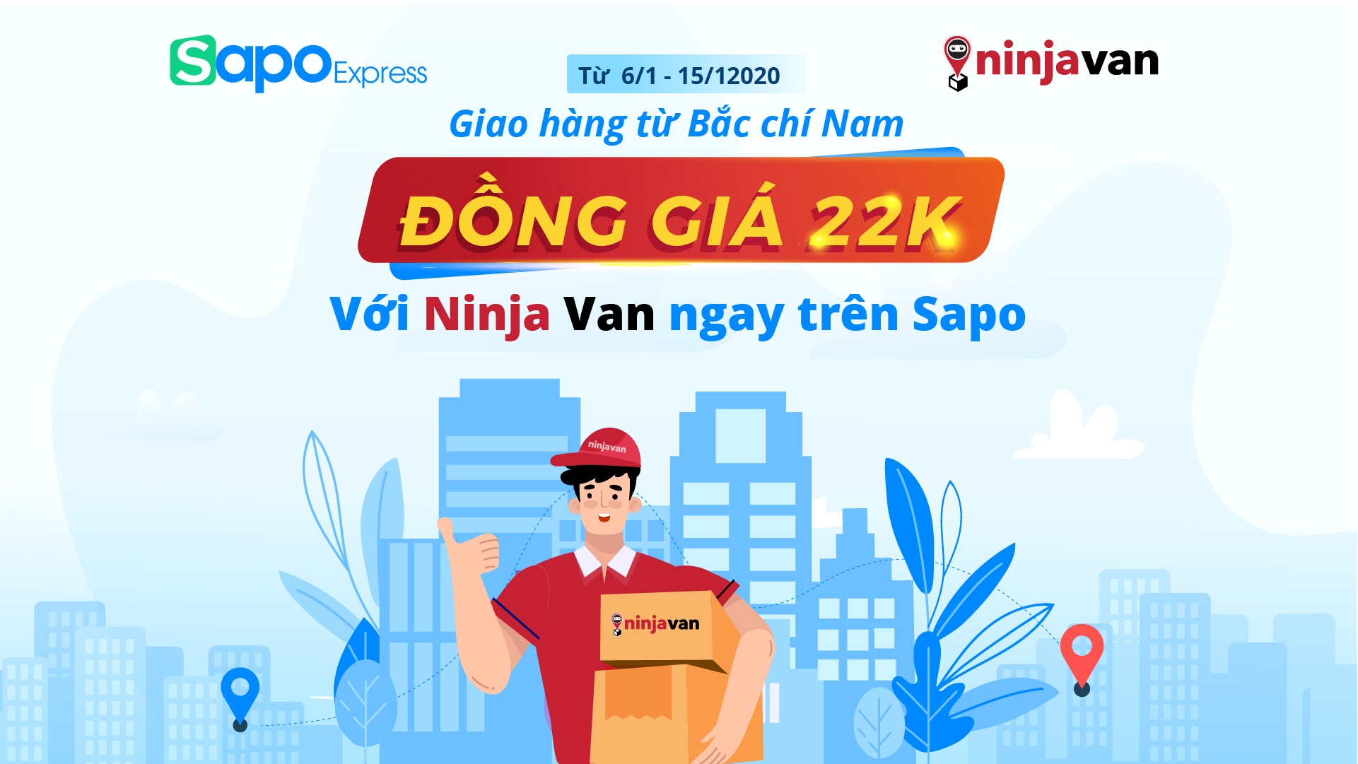 Đồng giá 22K với Ninja Van - Giao hàng Liên vùng từ Bắc chí Nam ngay trên Sapo