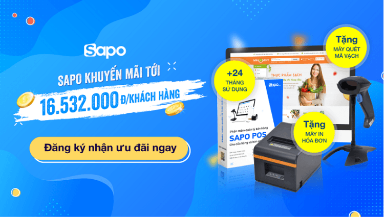 Siêu ưu đãi tháng 11 từ Sapo: Ưu đãi giá trị tới 16.532.000Đ cho mỗi khách hàng ký mới