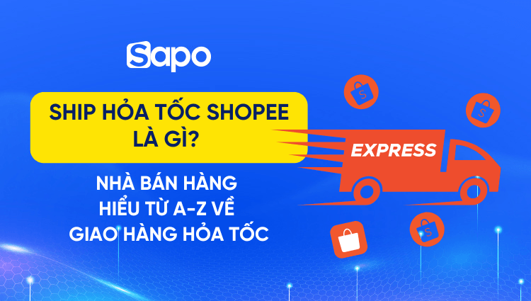 Ship hỏa tốc Shopee là gì? Giao hàng hỏa tốc Shopee mất bao lâu nhận được hàng?