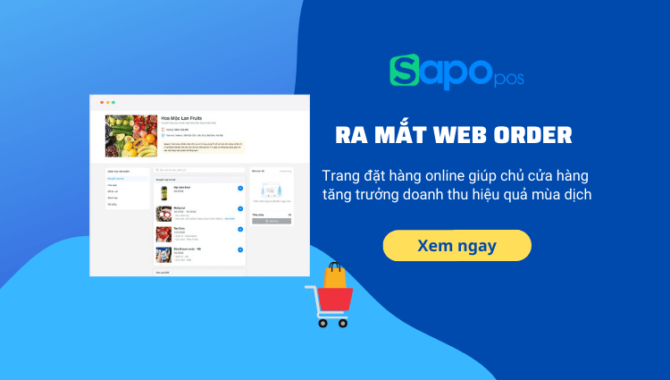 [Sapo POS] Ra mắt Trang đặt hàng online giúp chủ kinh doanh tăng trưởng doanh thu hiệu quả mùa dịch