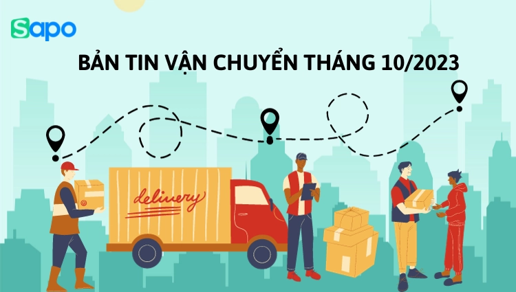 Bản tin vận chuyển T10/2023