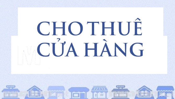 Thuê cửa hàng – những lưu ý không thể bỏ qua