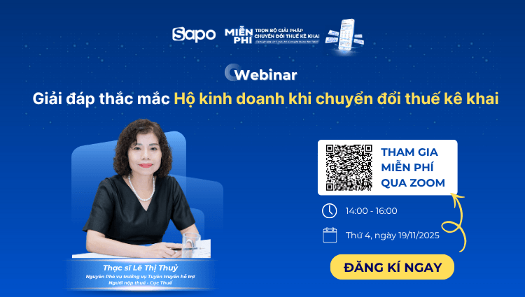 Sapo tổ chức Webinar “Giải đáp thắc mắc Hộ kinh doanh khi chuyển đổi Thuế Kê khai”