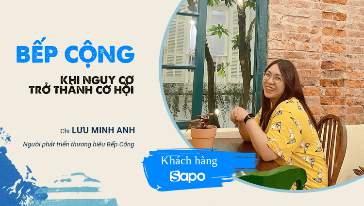 “Biến Nguy thành Cơ” - Cú chuyển mình bứt phá của Bếp Cộng