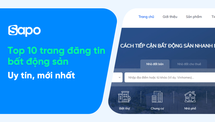 Top 10 trang đăng tin bất động sản, nhà đất uy tin [MỚI NHẤT 2025]