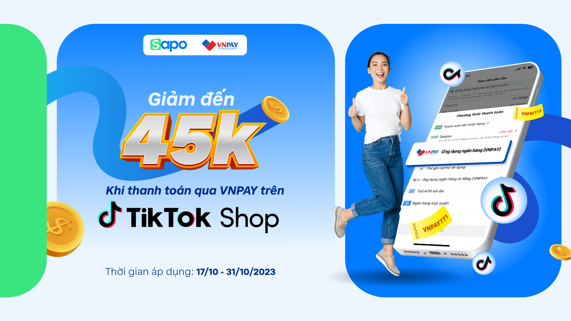 Chốt bội đơn với mã giảm giá 45k từ VNPAY