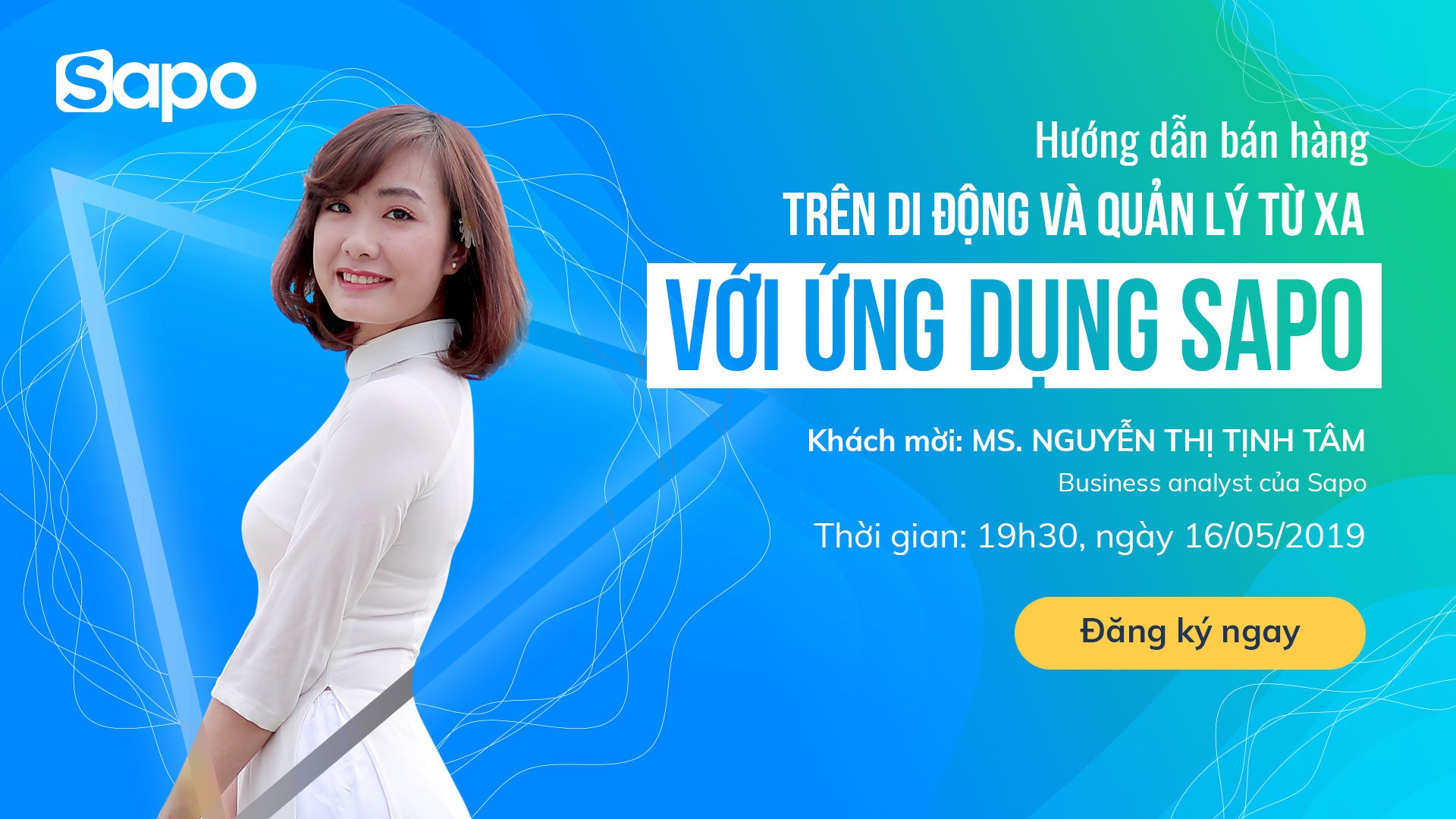 [16/05] Webinar: Hướng dẫn bán hàng trên di động và quản lý từ xa với Ứng dụng Sapo