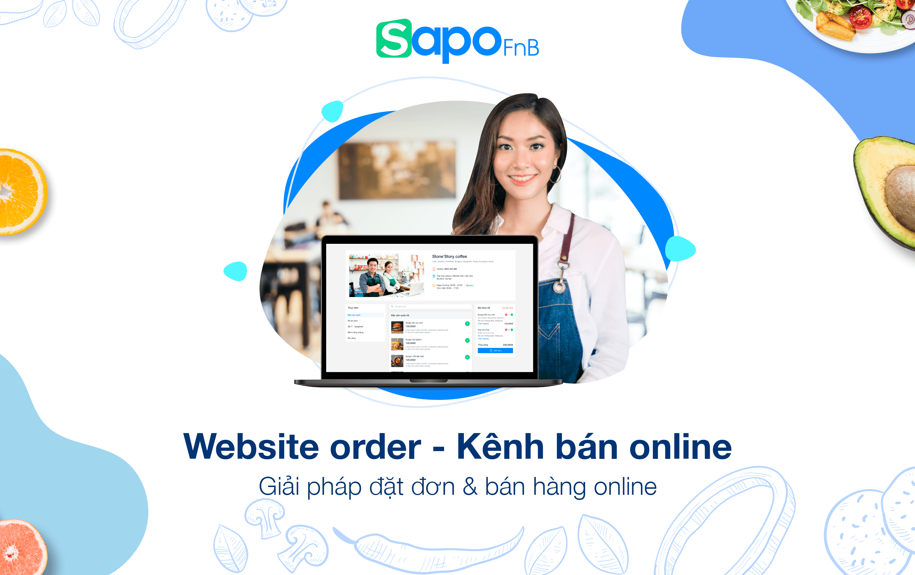 [Sapo FnB] Ra mắt kênh bán online Web Order - “phao cứu sinh” của chủ quán mùa dịch