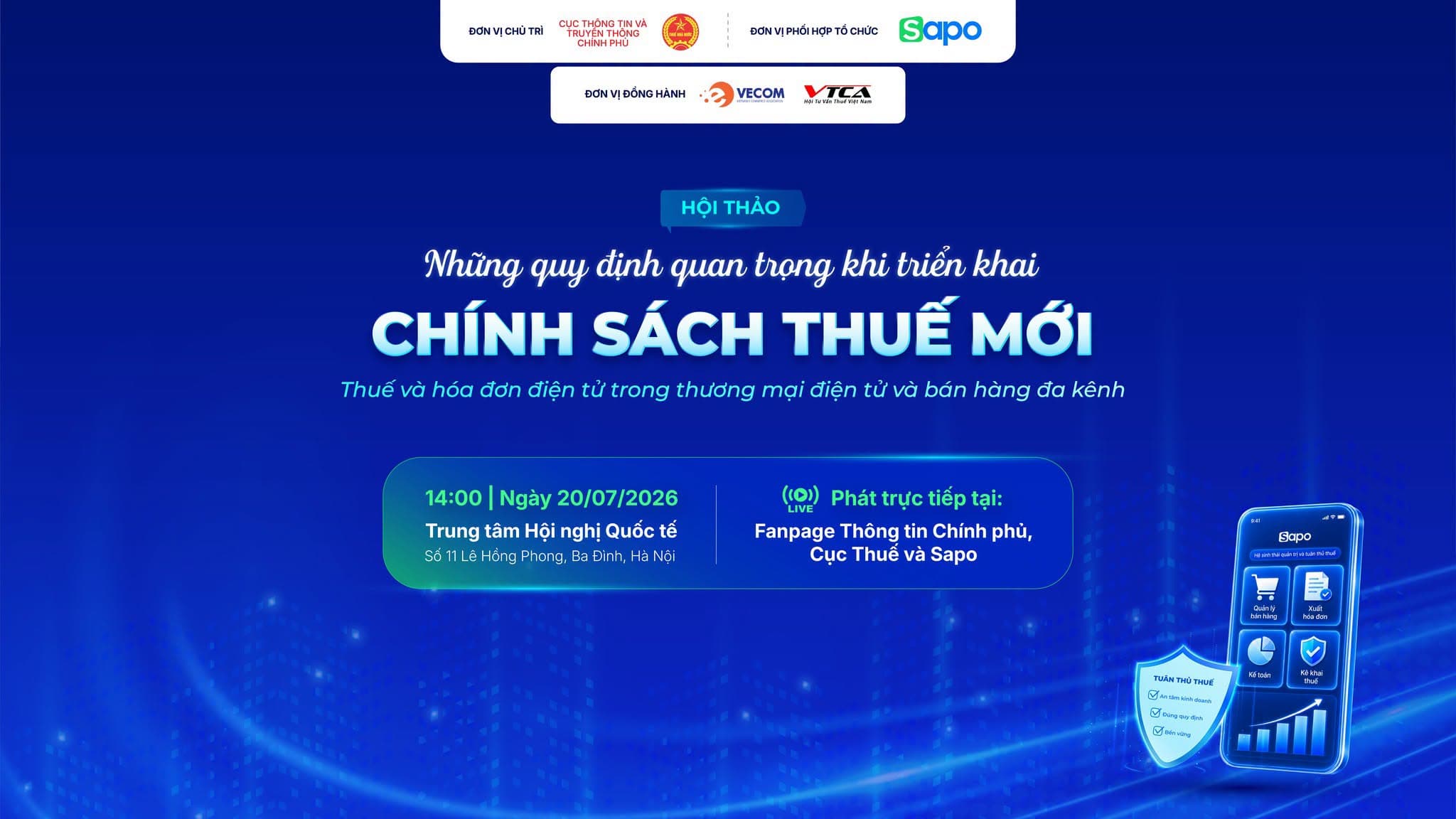 [CẬP NHẬT] Hội thảo thuế 20/7/2026: Chuyên gia giải đáp vướng mắc về thuế & hóa đơn điện tử cho hộ kinh doanh bán hàng đa kênh
