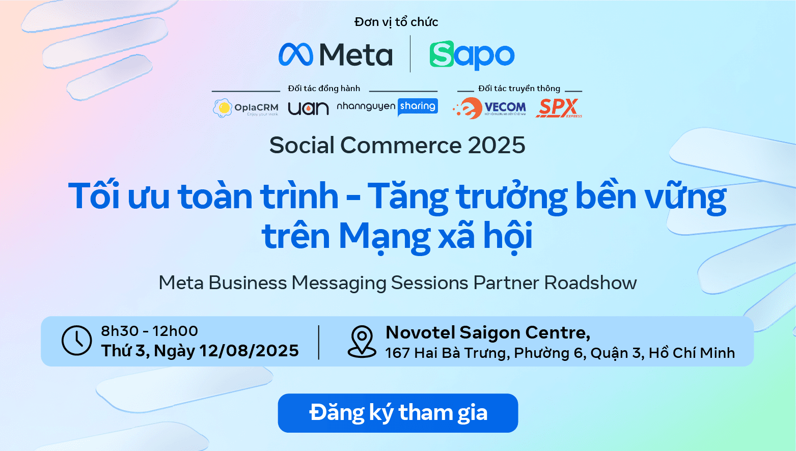 [Meta x Sapo] Sự kiện Social Commerce 2025: Tối ưu toàn trình - Tăng trưởng bền vững trên mạng xã hội
