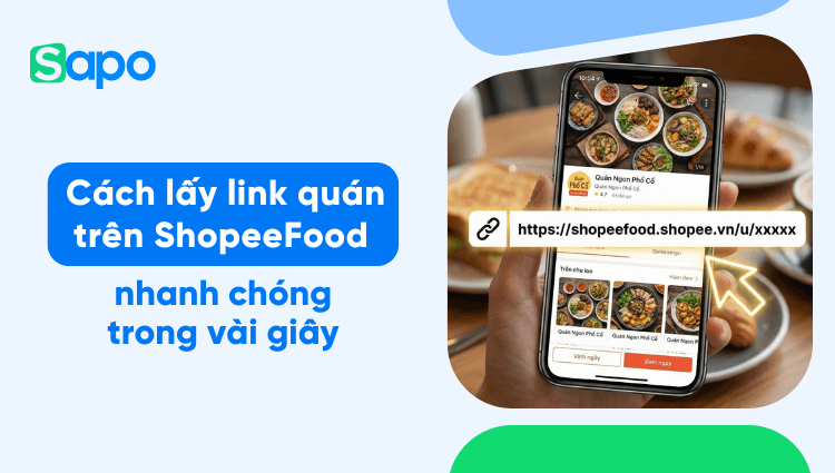 Cách lấy link quán trên ShopeeFood nhanh chóng trong vài giây