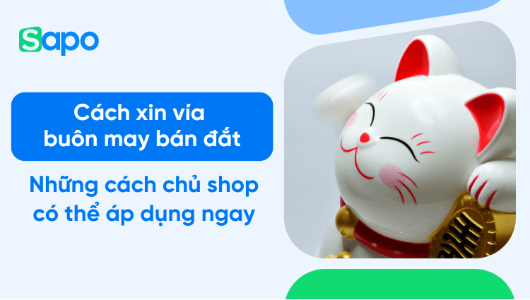 11 Cách xin vía buôn may bán đắt hiệu quả nhất cho chủ shop