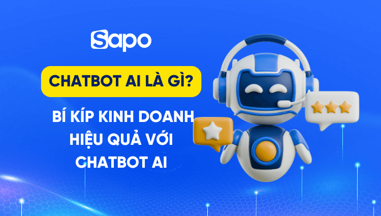 Chatbot AI là gì? Chatbot AI khác gì so với Chatbot thông thường?