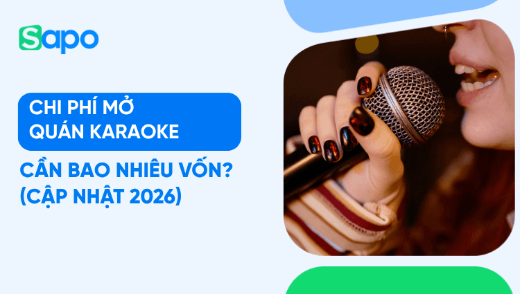 Chi phí mở quán karaoke bình dân & VIP: cần bao nhiêu vốn? (Cập nhật 2026)