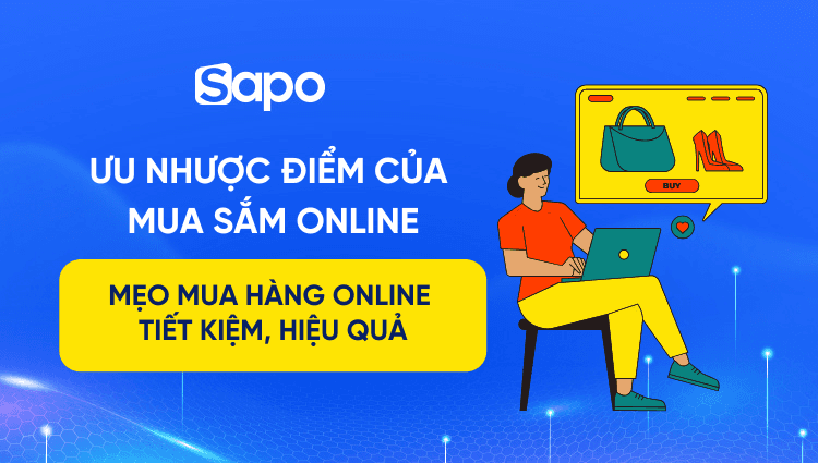 Lợi ích của việc mua sắm online - Bí quyết mua hàng online tiết kiệm, hiểu quả