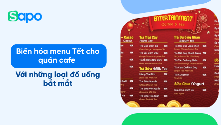 Biến hóa menu Tết cho quán cafe với những loại đồ uống bắt mắt