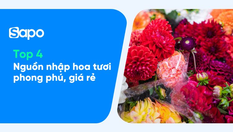 Mách nước các nguồn lấy hoa tươi phong phú và giá rẻ tại HN & HCM