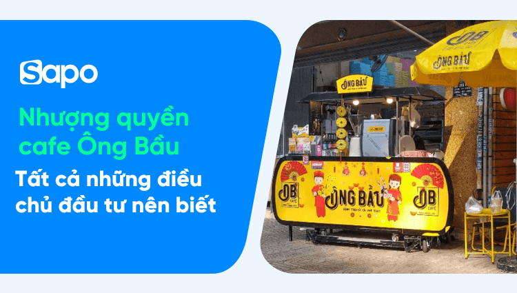 Nhượng quyền cafe Ông Bầu và tất cả những điều chủ đầu tư nên biết