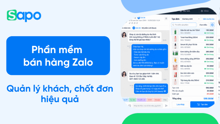 Chọn lọc 5+ phần mềm bán hàng Zalo giúp quản lý khách hàng, chốt đơn đáng tham khảo