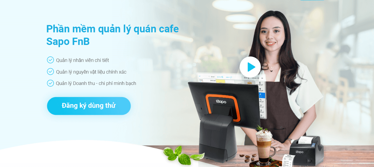 Hướng dẫn sử dụng phần mềm Sapo FnB để quản lý quán cafe hiệu quả