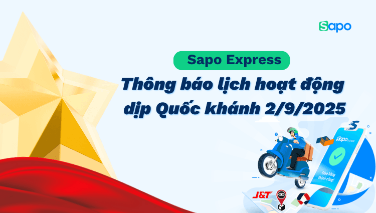 Sapo Express thông báo lịch hoạt động dịp Quốc khánh 02/09/2025