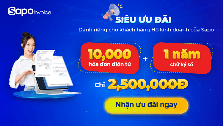 Ưu đãi đặc biệt cho Hộ Kinh Doanh – Tiết kiệm đến 35% khi mua Hoá đơn điện tử và Chữ ký số
