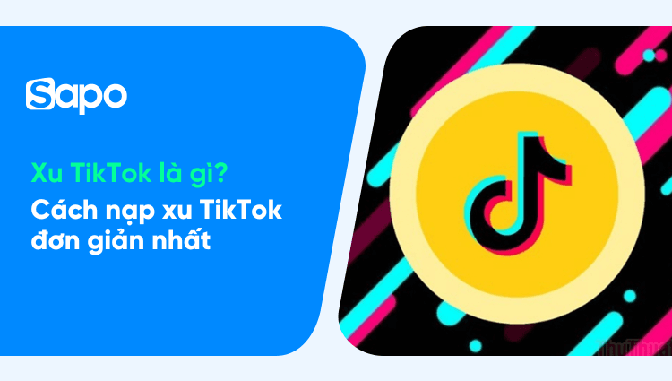 Xu TikTok là gì? Cách bật tài khoản nhận xu TikTok