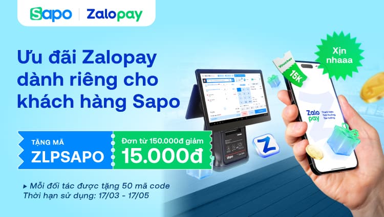 Tặng ngay 15K cho đơn từ 150K khi thanh toán Zalopay trên Sapo