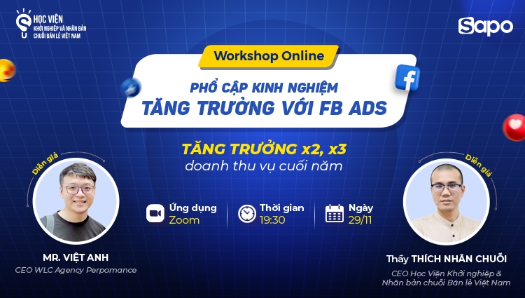 Workshop Online: Phổ cập Kinh nghiệm Tăng trưởng Facebook Ads