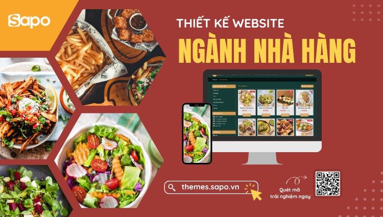Thiết kế website ngành nhà hàng - Giải pháp thu hút khách hàng tiềm năng hiệu quả