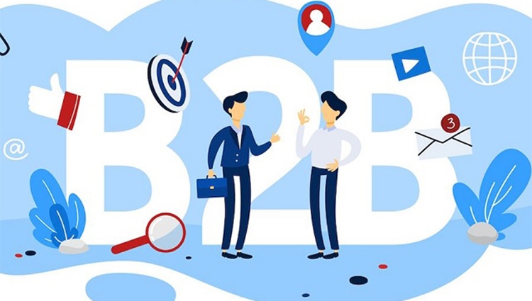 Mô hình B2B là gì? Cách triển khai B2B Marketing cho doanh nghiệp