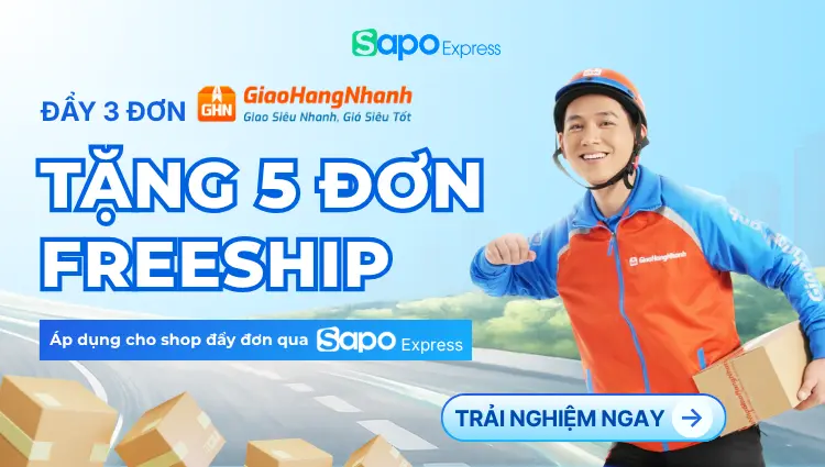 Giảm 100% phí ship cho 5 đơn hàng khi giao hàng qua GHN trên Sapo Express