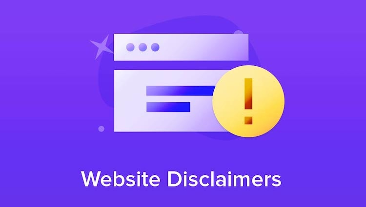 Disclaimer là gì? Viết disclaimer cho website như nào?