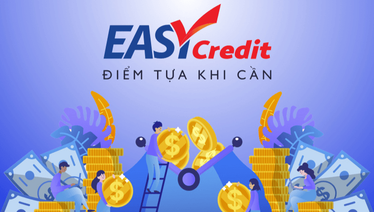 Vay tiêu dùng tín chấp nhanh chóng và đơn giản tại Easy Credit qua Sapo Money
