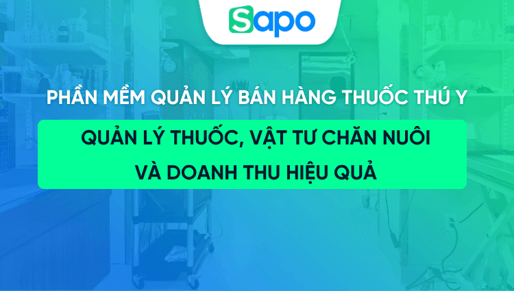Phần mềm quản lý bán hàng thuốc thú y: Quản lý thuốc, vật tư chăn nuôi và doanh thu hiệu quả