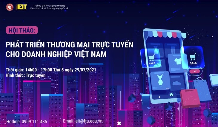 Hội thảo trực tuyến: Phát triển thương mại trực tuyến cho doanh nghiệp Việt Nam