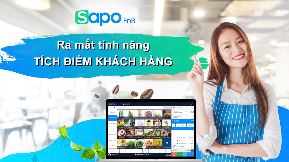 Sapo FnB ra mắt tính năng mới giúp gia tăng doanh số từ khách hàng cũ dành cho nhà hàng, quán cafe