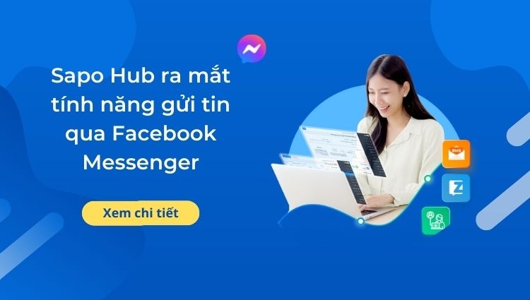 Sapo Hub ra mắt tính năng gửi tin qua Facebook Messenger