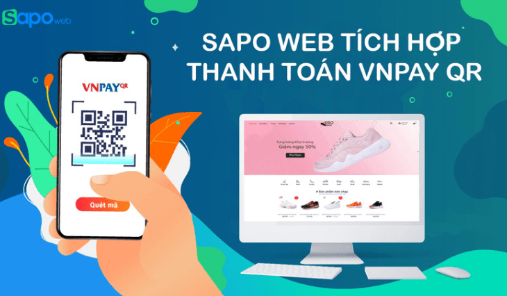 Sapo Web tích hợp cổng thanh toán VNPAY-QR Code siêu tiện ích