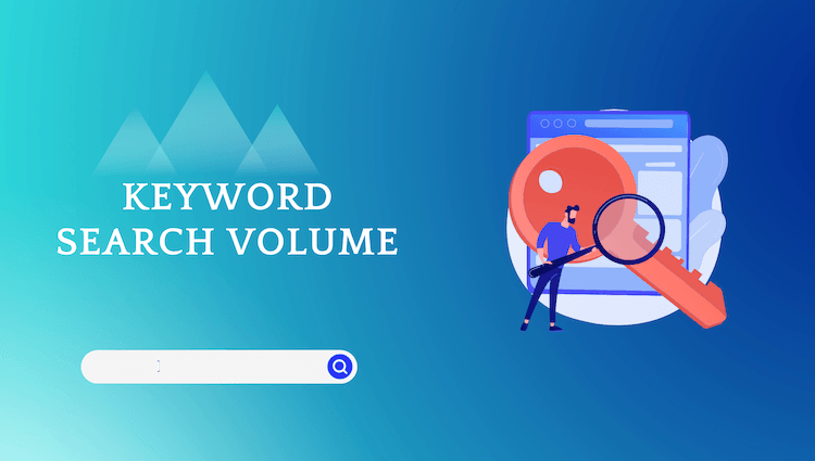 Search volume là gì? Dùng công cụ nào để kiểm tra Search volume?