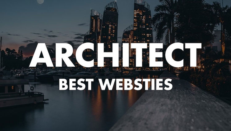 5 mẫu thiết kế website kiến trúc ấn tượng mà bạn có thể tham khảo